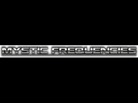 MYSTIC FREQUENCIES - Magnetic Flux - Parts 1 2 3