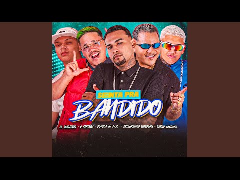Senta pra Bandido