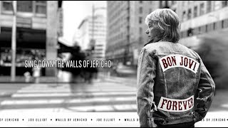 Bon Jovi - Walls of Jericho (with Joe Elliott) [Official Lyric Video]