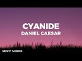 Daniel Caesar Cyanide Lyrics