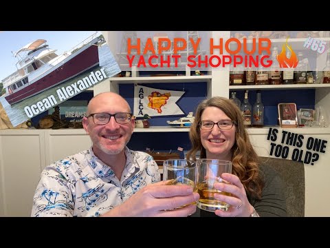 Ocean Alexander for the Great Loop? Happy Hour Yacht Shopping #65