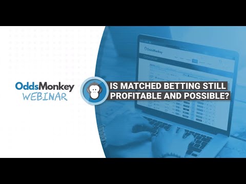 OddsMonkey Webinar: Is Matched Betting Still Possible and Profitable During the Crisis?