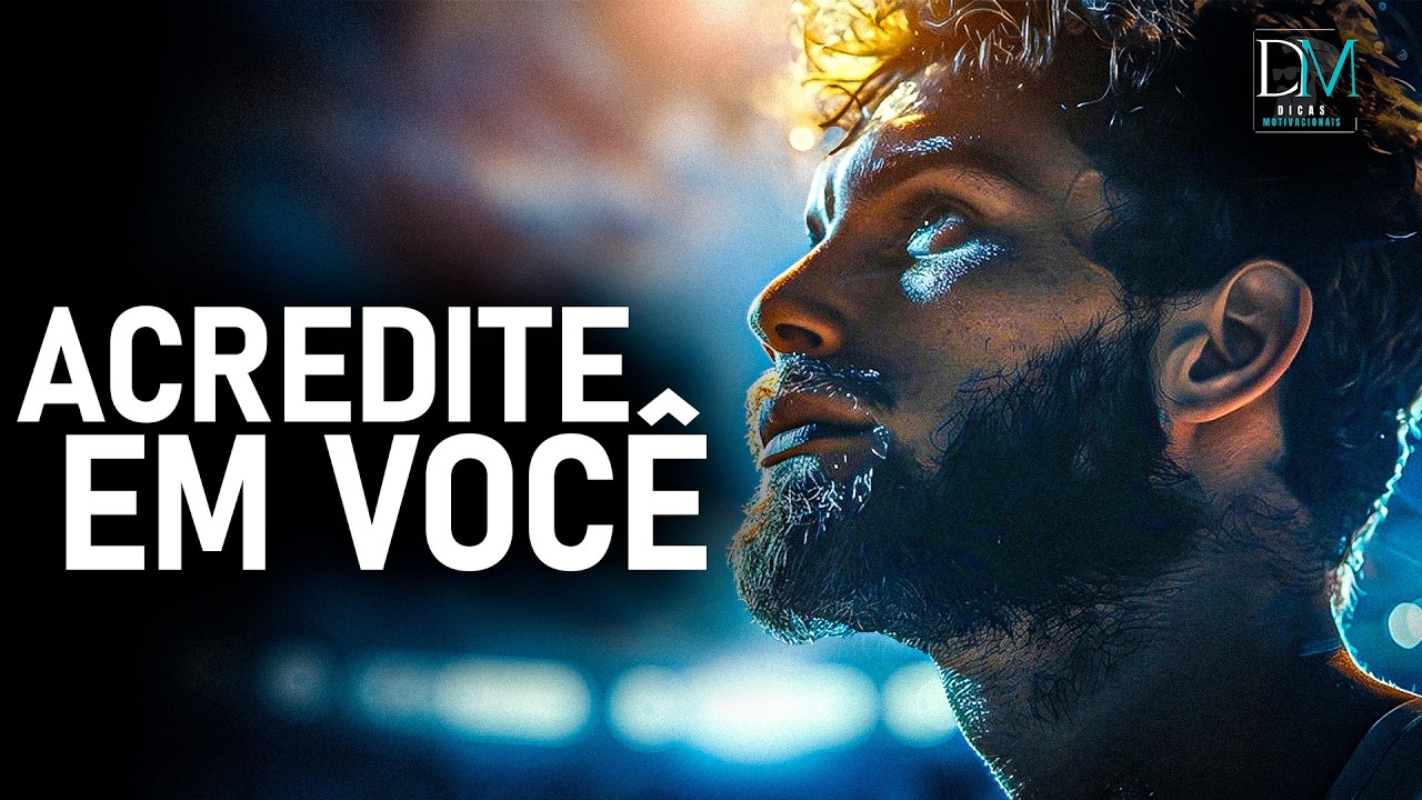 (Vídeo Motivacional) ACREDITE em VOCÊ! A Persistência É O CAMINHO - Discurso Motivacional