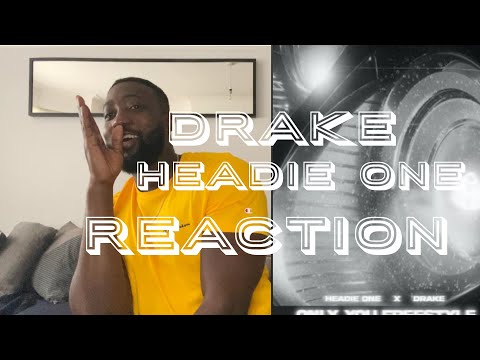 HEADIE ONE X DRAKE - ONLY YOU FREESTYLE 🇬🇧x🇨🇦| (DRAKE SHOOTS HIS SHOT AT MAYA JAMA | REACTION