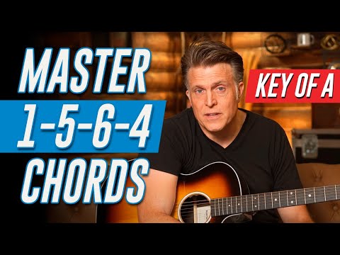 The Ultimate Guide to 1-5-6-4 Chords: From Beginner to Pro (KEY OF A)