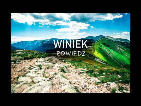 WINIEK - POWIEDZ