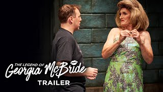 The Legend of Georgia McBride | Trailer