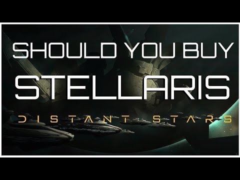 Should You Buy Stellaris Distant Stars (Is it better value than Plantoids?)