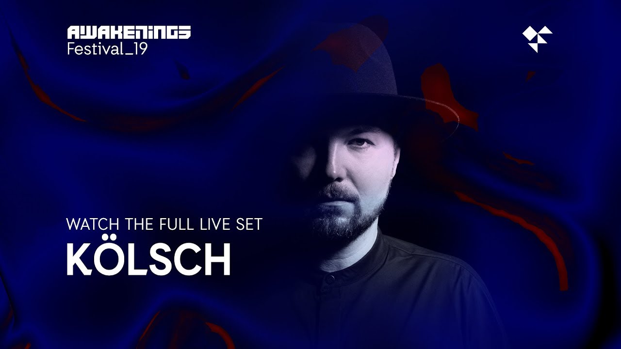 Kölsch - Live @ Awakenings Festival 2019 Area V