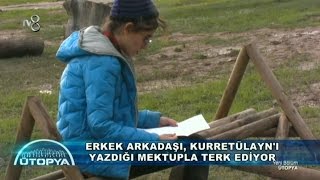 Kurretülayn'a  Mert'ten Tokat Gibi Mektup - Ütopya Türkiye 1 Aralık 2014