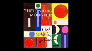 Thelonious Monster "Tree n Sven Orbit The Planet"