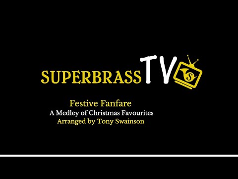 Festive Fanfare (Brass Band Version)
