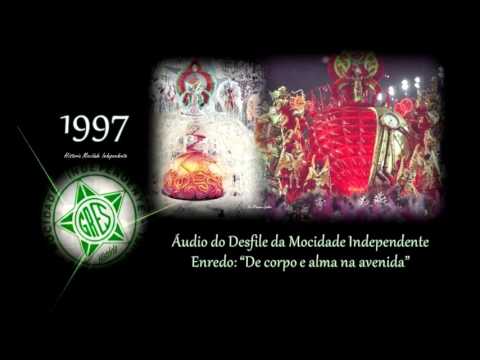 Áudio do som ao vivo do Desfile da Mocidade Independente 1997!