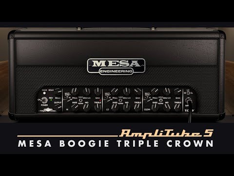 AmpliTube 'Mesa Boogie 2' - Triple Crown