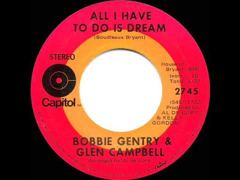 1970 HITS ARCHIVE: All I Have To Do Is Dream - Bobbie Gentry & Glen Campbell (stereo 45)