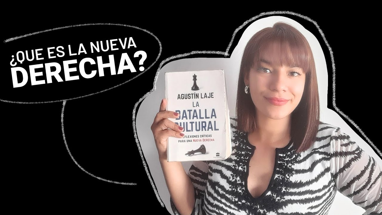 La Batalla Cultural- Agustín Laje.Capitulo 6-Parte 6: Izquierdas y derechas en la Batalla Cultural
