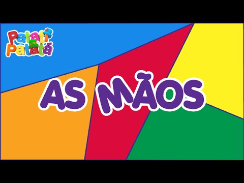 As Mãos - Patati Patatá