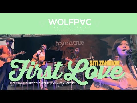 Siti Zahidah - First Love (Official Music Video: Opening for Boyce Avenue)