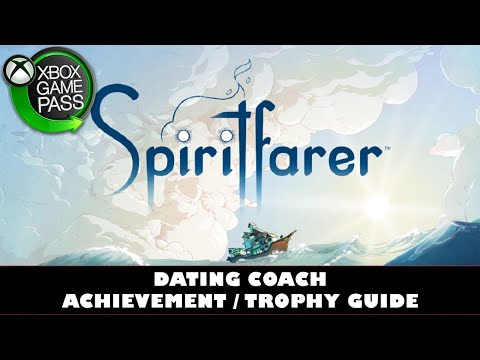 Spiritfarer | Dating Coach Achievement / Trophy Guide