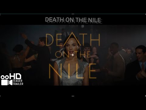GAL GADOT “DEATH ON THE NILE 2020” | TEASER TRAILER | Movieclips…