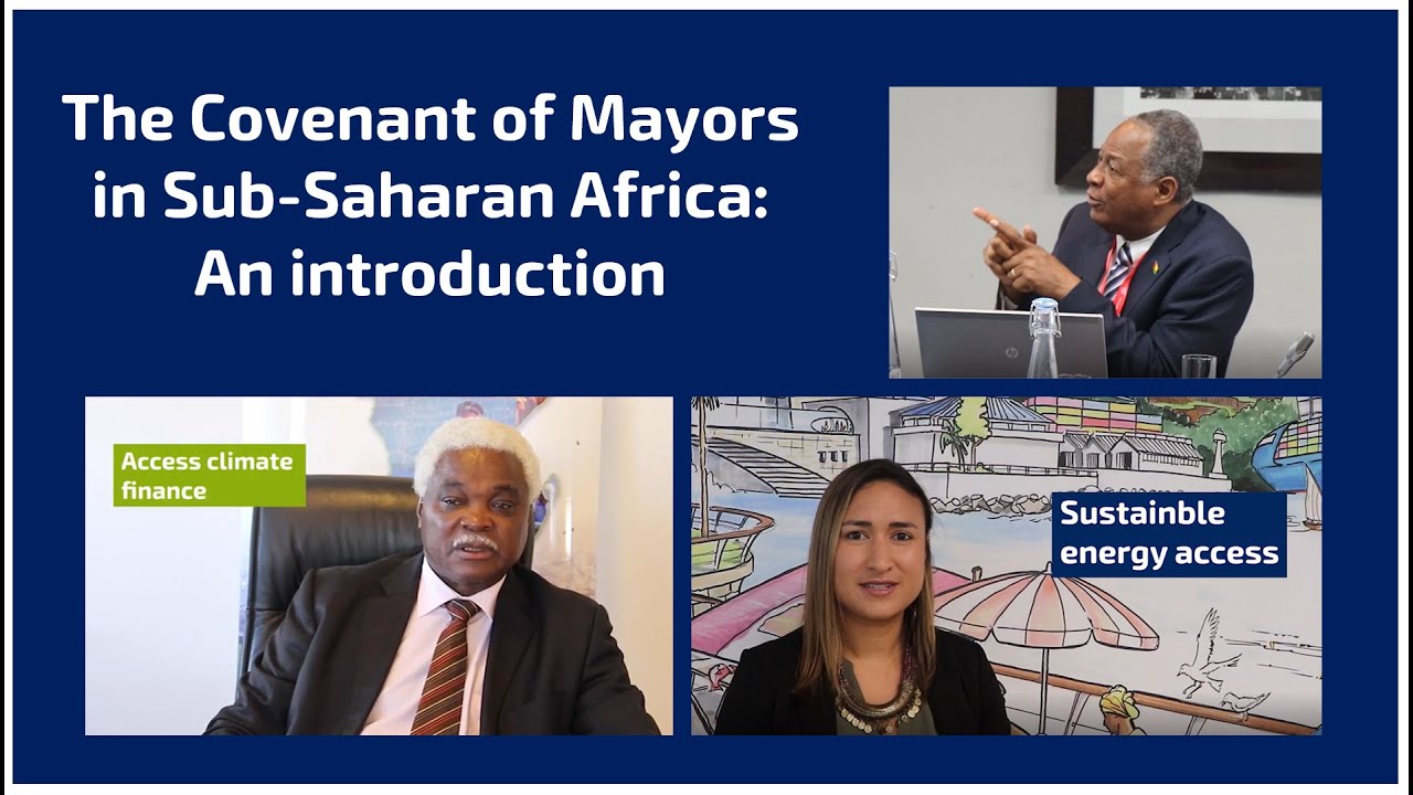 The Covenant of Mayors in Sub-Saharan Africa: A video introduction