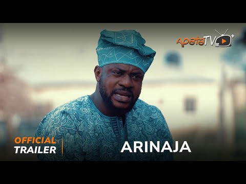Arinaja Yoruba Movie 2023  | Official Trailer | Now Showing On ApataTV+