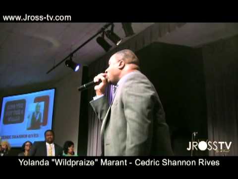 James Ross @ Yolanda "Wildpraize" Marant - Cedric Shannon Rives - "Praise" - www.Jross-tv.com