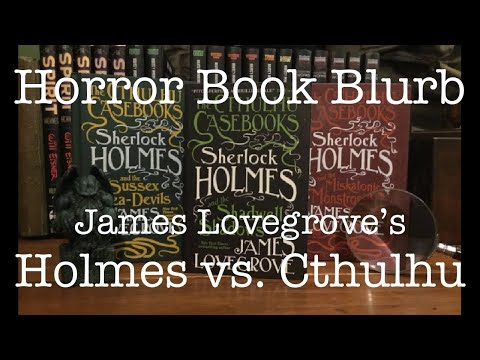 Sherlock Holmes vs. Cthulhu - Who Will Win? - Horror Book Blurb