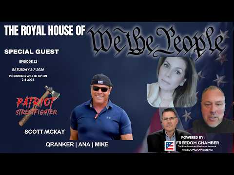 ROYAL HOUSE OF WE THE PEOPLE | SPECIAL GUEST SCOTT MCKAY 2-9-2026