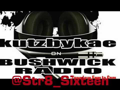 Str8 Sixteen Bushwick Radio"INDUSTRY SHAKEDOWN"(@Pryce_young)(U-krime)ft kutzbykae and dj jon blaze