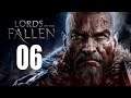 Прохождение Lords Of The Fallen #06 – Идолопоклонник 