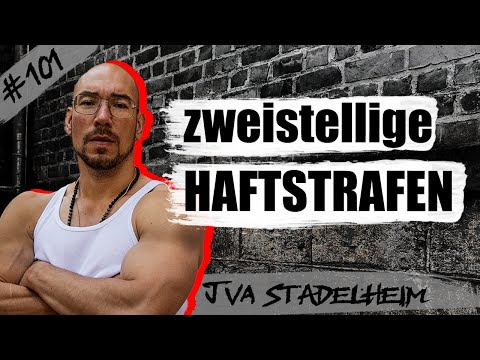 Zweistellige Haftstrafen / JVA Stadelheim - Folge 101