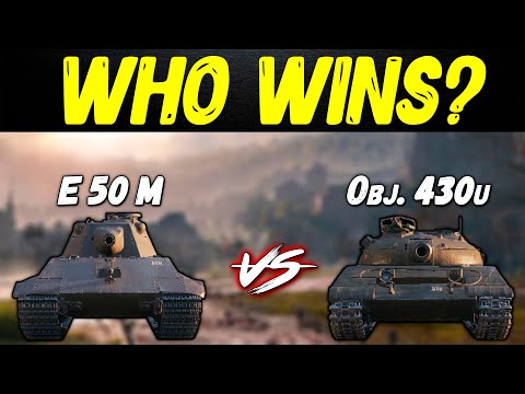 E 50 M vs Object 430u || WoT