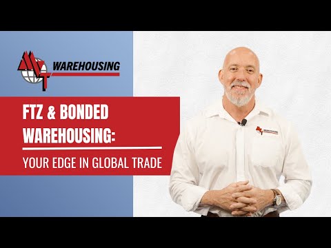 FTZ & Bonded Warehousing | Your edge on Global Trade