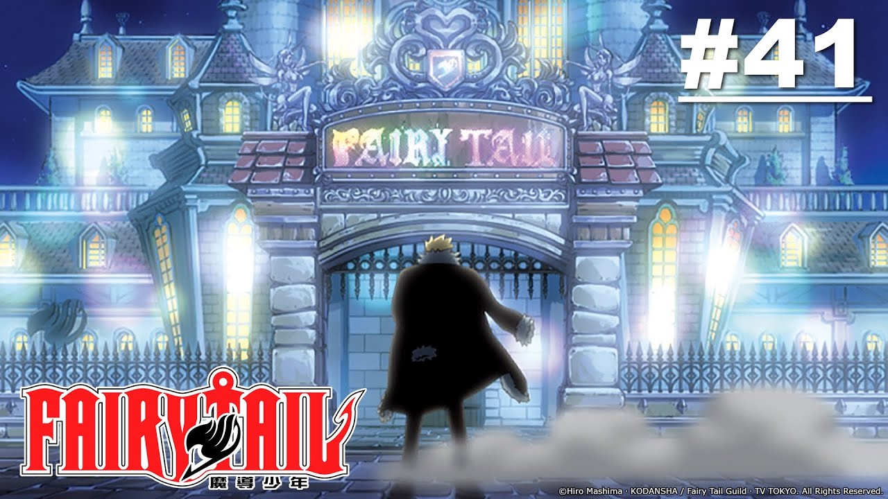 Fairy Tail - Episode 041 (S1E41) [English Dub]