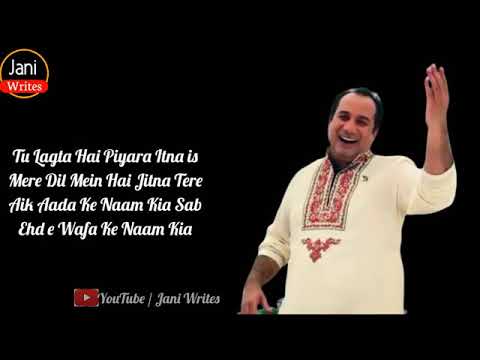 Ehd E Wafa Ost Rahat Fateh Ali khan lyrics   Sad Version  New Pakistani Dra