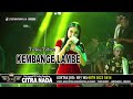 KEMBANGE LAMBE DWI SAFIRA CITRA NADA LIVE DESA RANCAWULUH BULAKAMBA BREBES