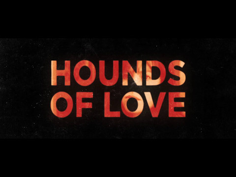 Hounds of Love trailer - Emma Booth, Ashleigh Cummings, Stephen Curry