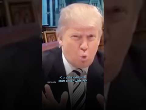 “Our president will start a war with Iran because he has absolutely no ability to negotiate," -Trump