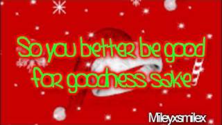 Miley Cyrus- Santa Clause is Coming to Town [lyrics]