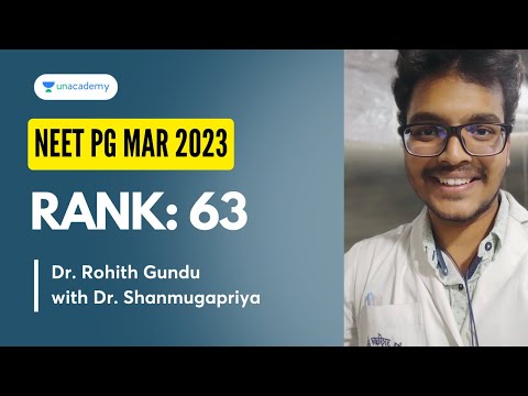 Dr. Rohits Preparation Strategy to Crack NEET PG 2023 using Unacademy