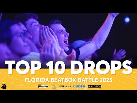 Top 10 Drops | Florida Beatbox Battle 2025