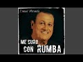 Me Curo Con Rumba