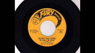 Lymon, Lewis &amp; the Teenchords - I´m not too young to fall in Love