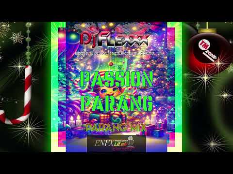 eNFX Radio HD - Dj Flexxx -  Passion Parang  - Parang Mixes