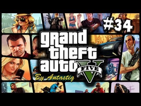 Grand Theft Auto 5 (GTA V) - Part 34 "Moving On Up!" / Gameplay Walkthrough [48h Marathon]