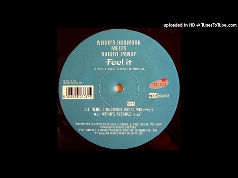 Nerio's Dubwork Meets Darryl Pandy | Feel It (Vocal Mix)