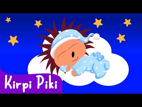 Ninni - Uyku Vakti Canım Bebeğim - Bebek Şarkıları - Kirpi Piki Çizgi Film Çocuk Şarkıları