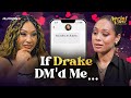 Aerial Powers On Drake Michael B Jordan The Game Craziest DMs She S Ever Gotten PLAYERSTV