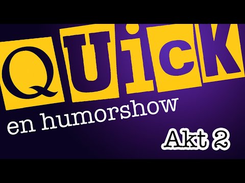 Quick - en humorshow (HELA), akt 2